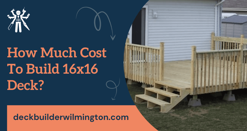 16x16 Deck Cost